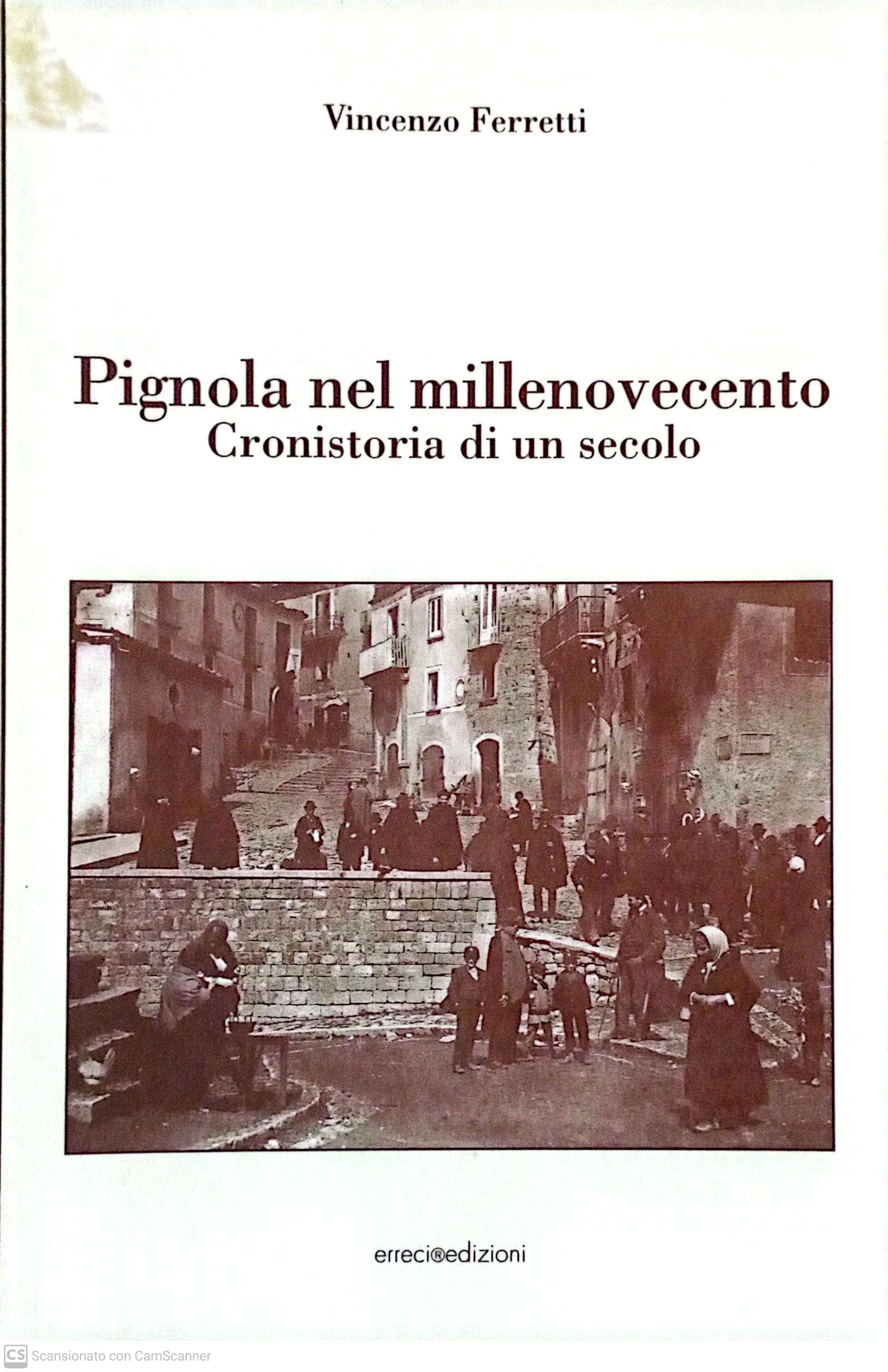 PIGNOLA NEL MILLENOVECENTO